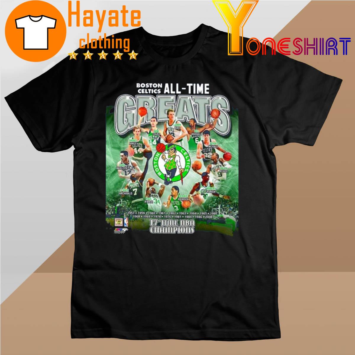 Boston Celtics All-Time Greats 17 Time NBA Champions shirt