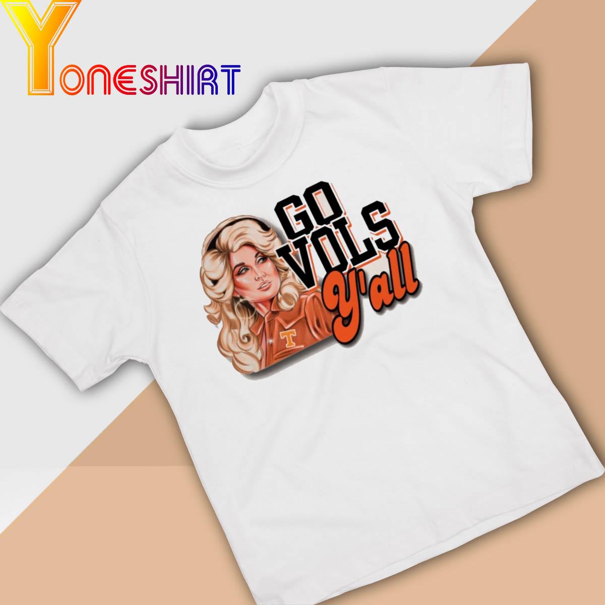 Dolly Parton Go Vols Y’all shirt