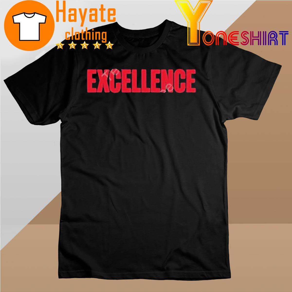 Excellence Shirt