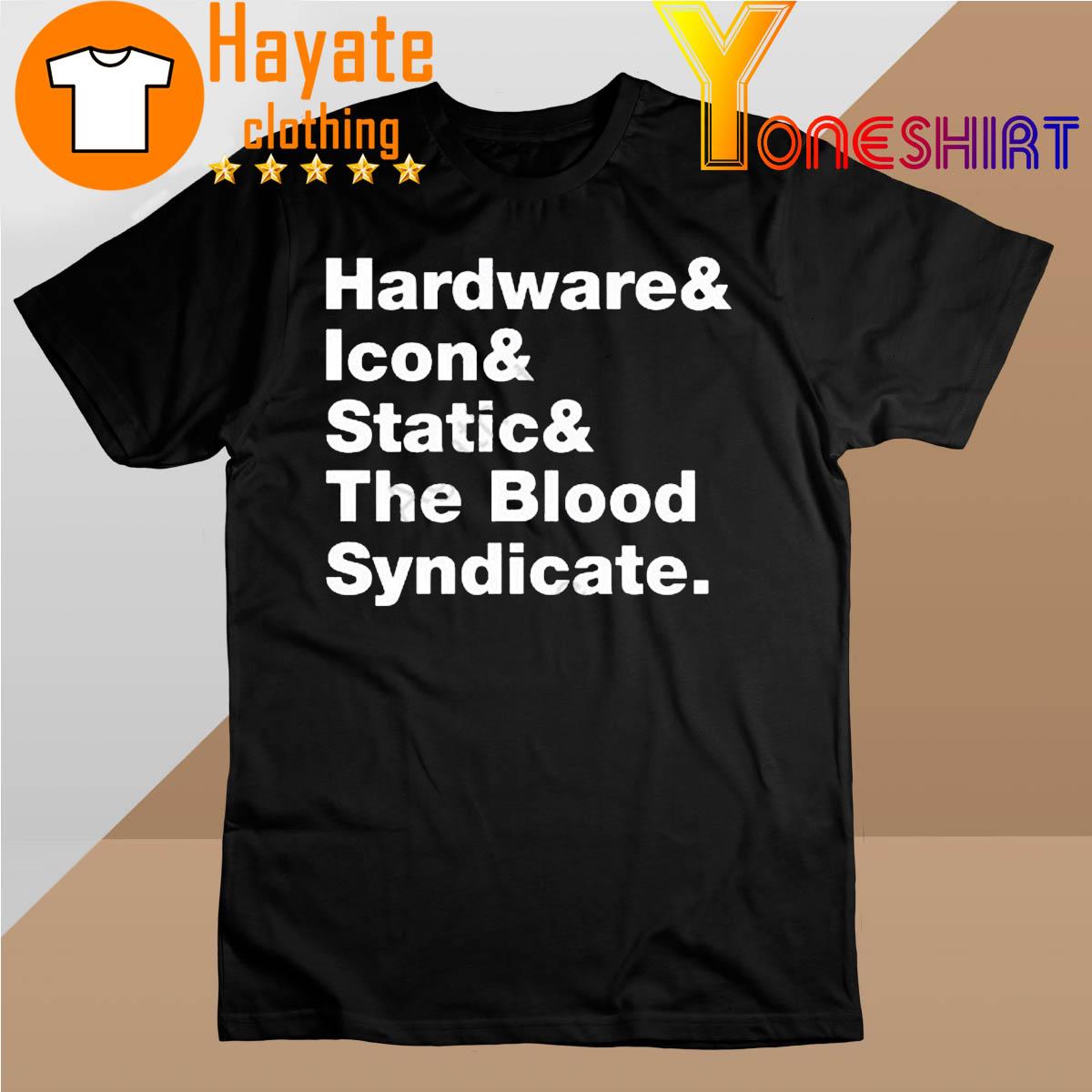 Hardware Icon Static And The Blood Syndicate Shirt