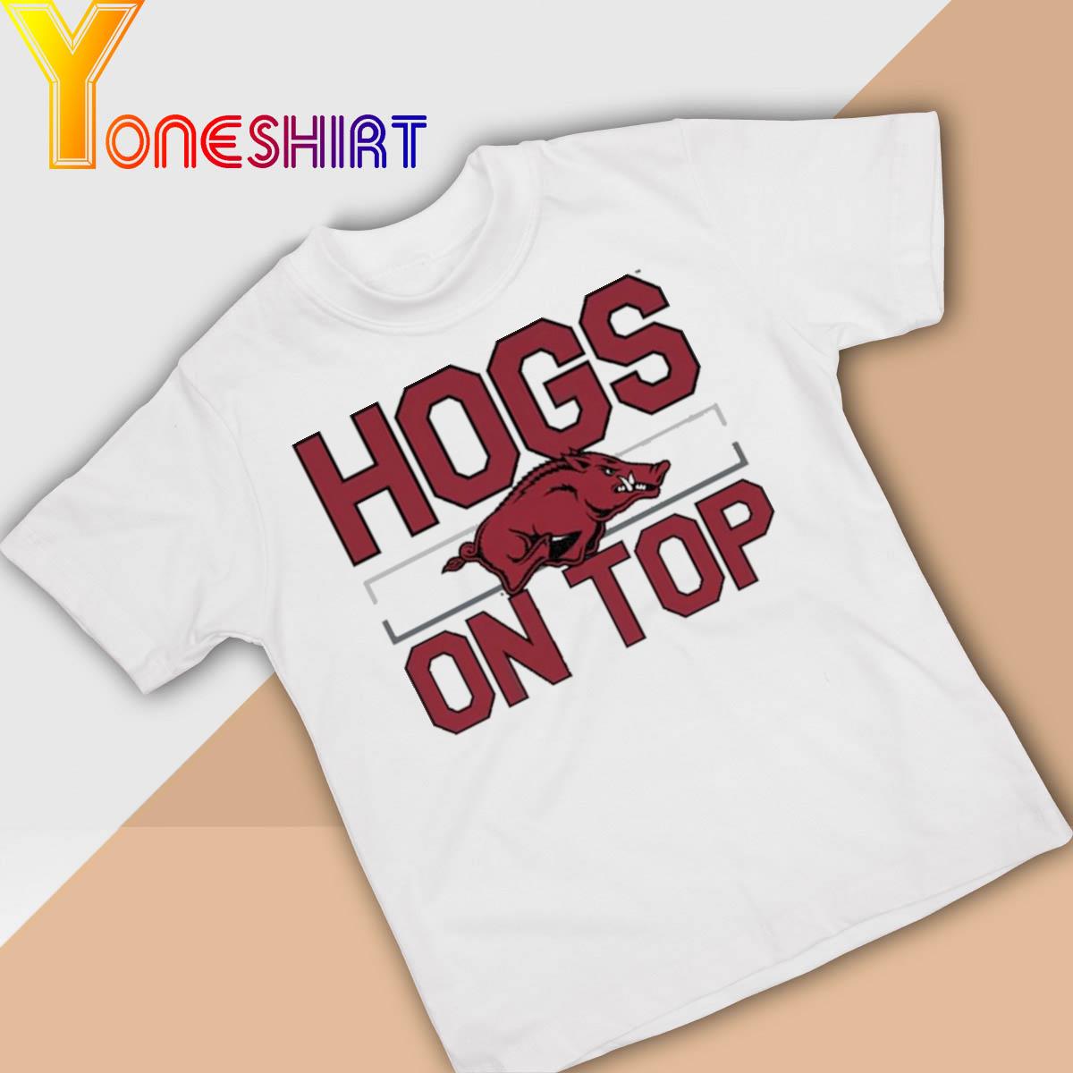 Kansas Razorbacks Hogs on top 2022 shirt
