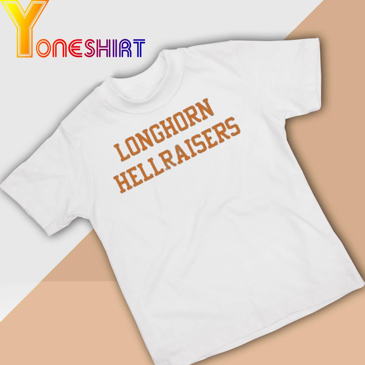 Longhorn Hellraisers Shirt