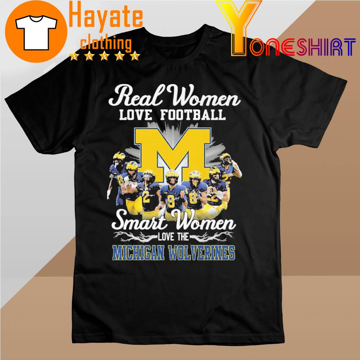 Offical Real Women Love Football Smart Women love the Michigan Wolverines signatures 2022 shirt