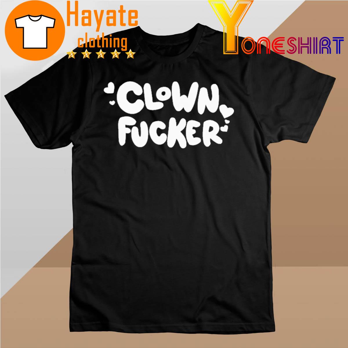 Official Clown Fucker shirt