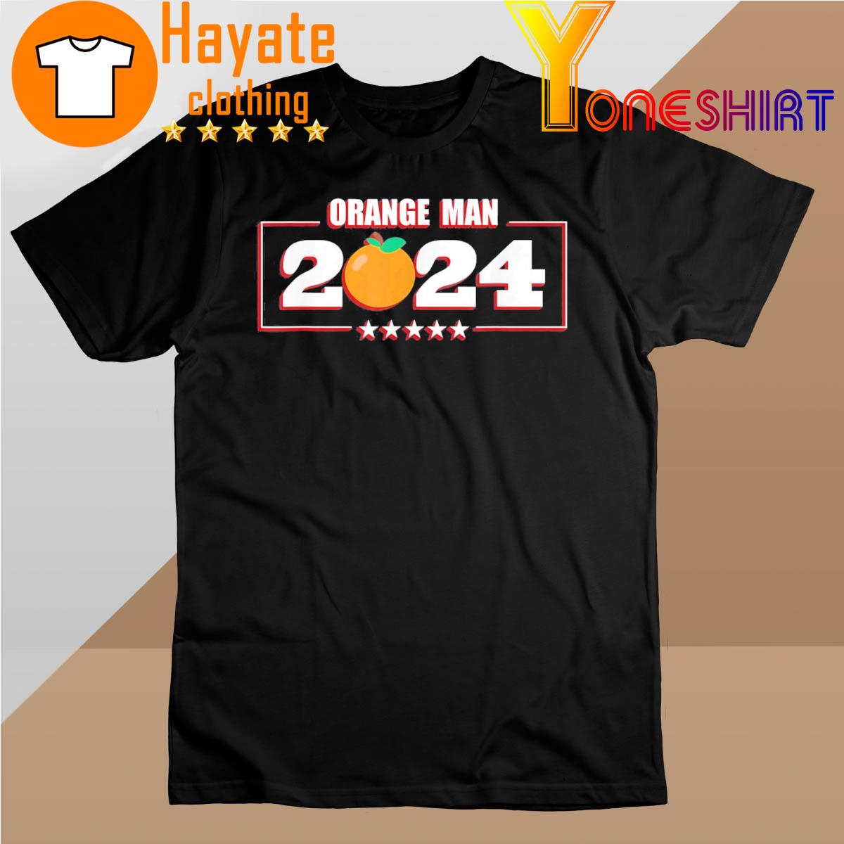 Orange Man 2024 shirt