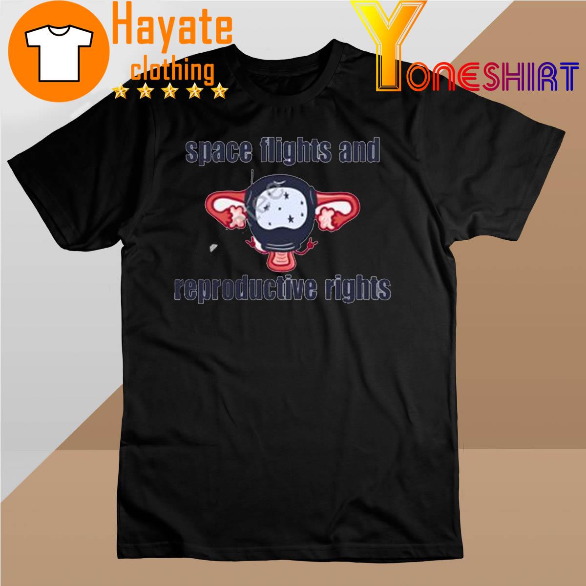 Space Light And Reproductive Rights shirt