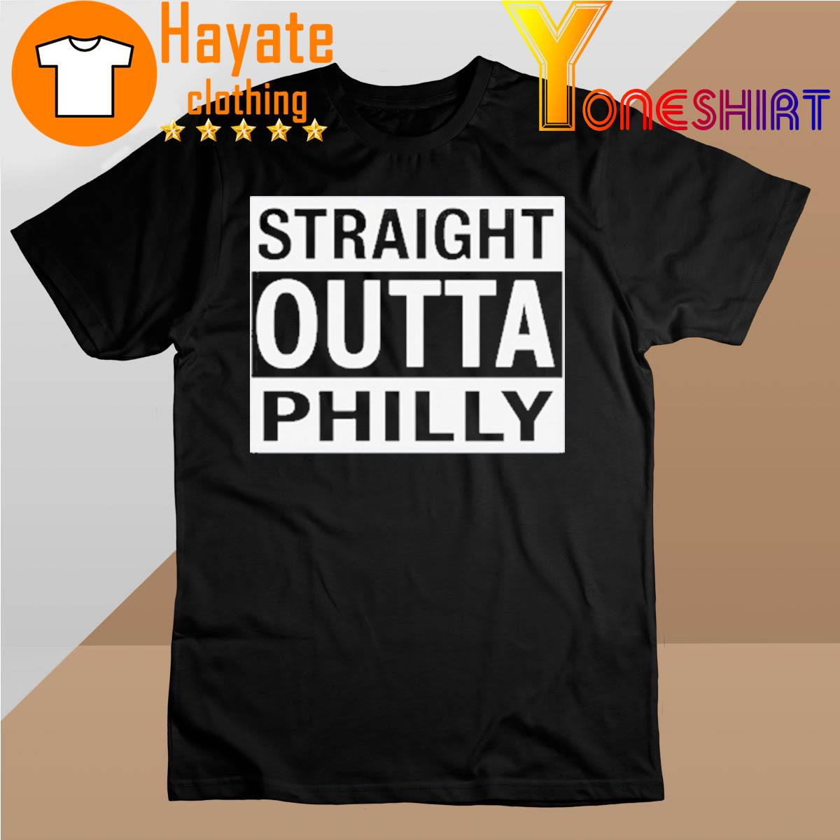 Straight Outta Philly 2022 shirt