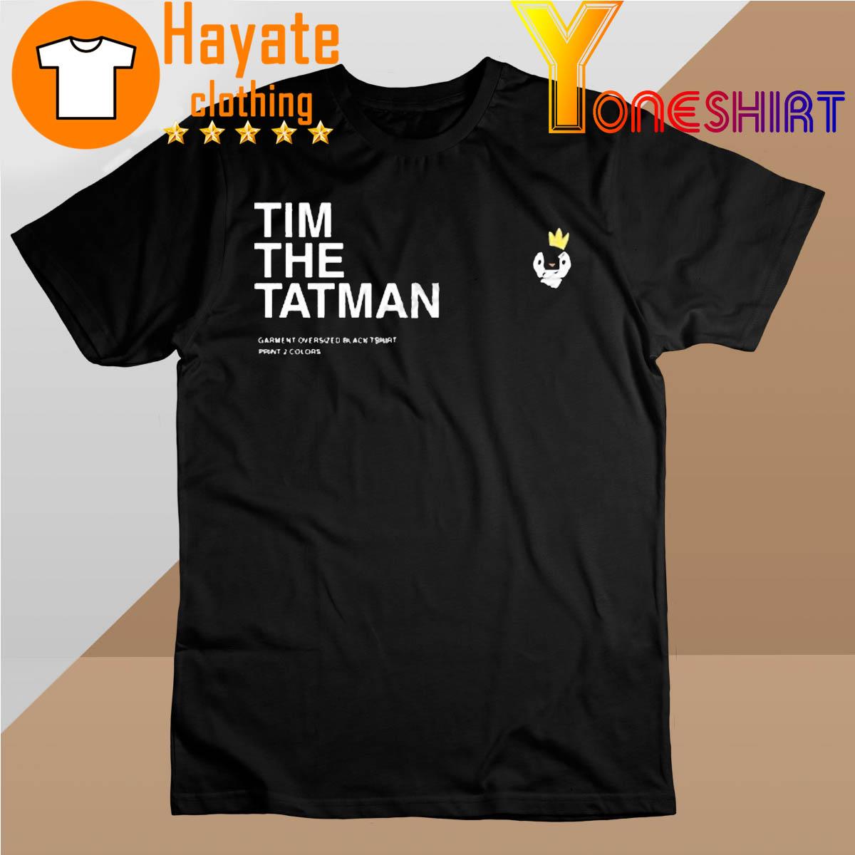 Tatman King Kevin shirt