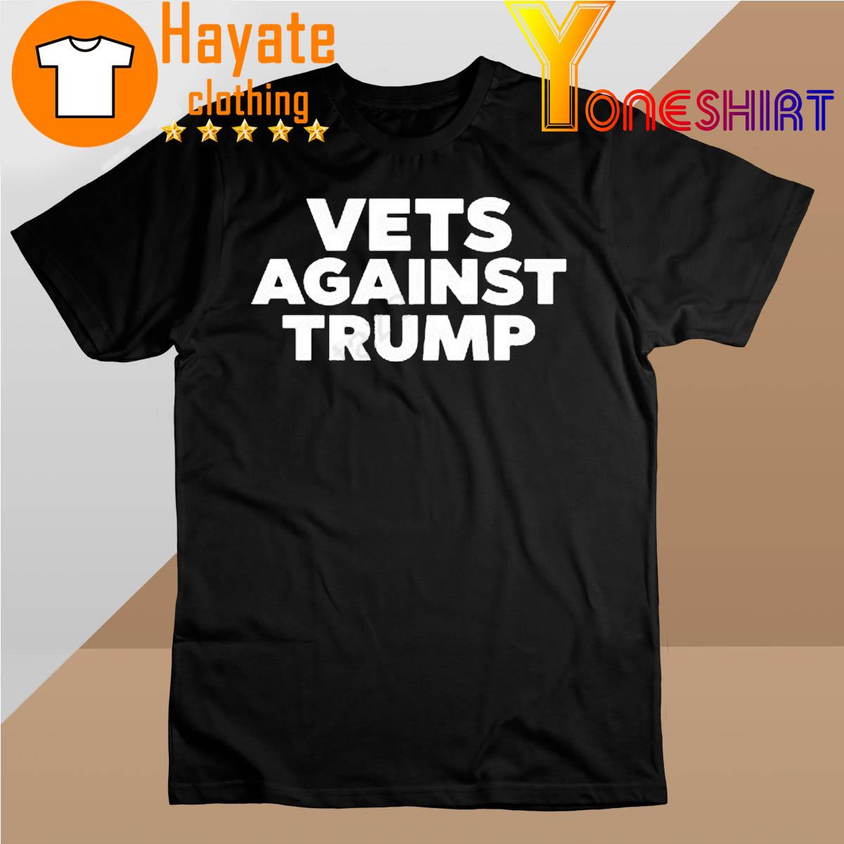 Vets Against Trump shirt