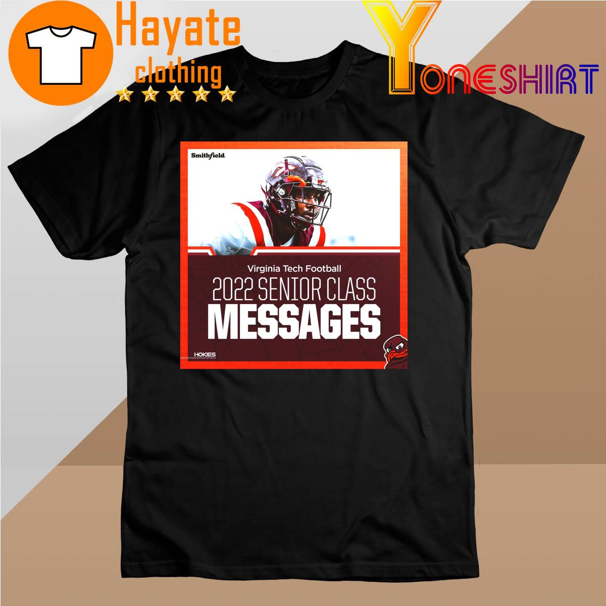 Virginia Tech Football 2022 Senior Class Messages shirt