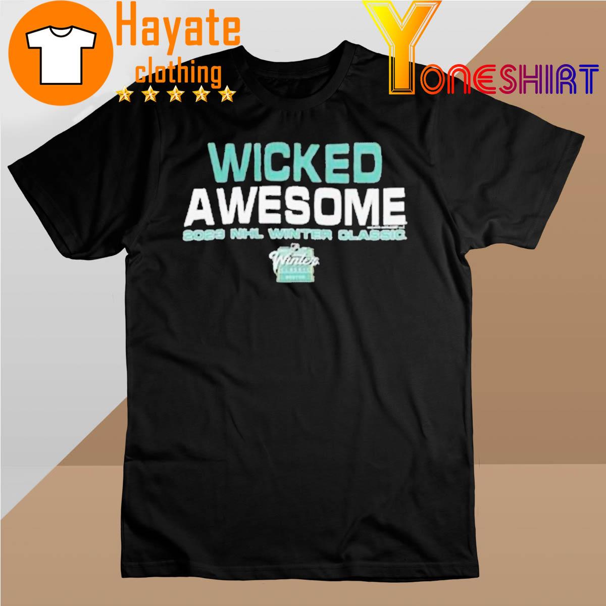 2023 Nhl Wicked Awesome Nhl Winter Boston shirt