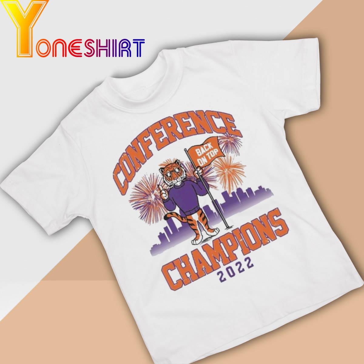 Clemson Tigers Conference Back on top Champions 2022 shirt