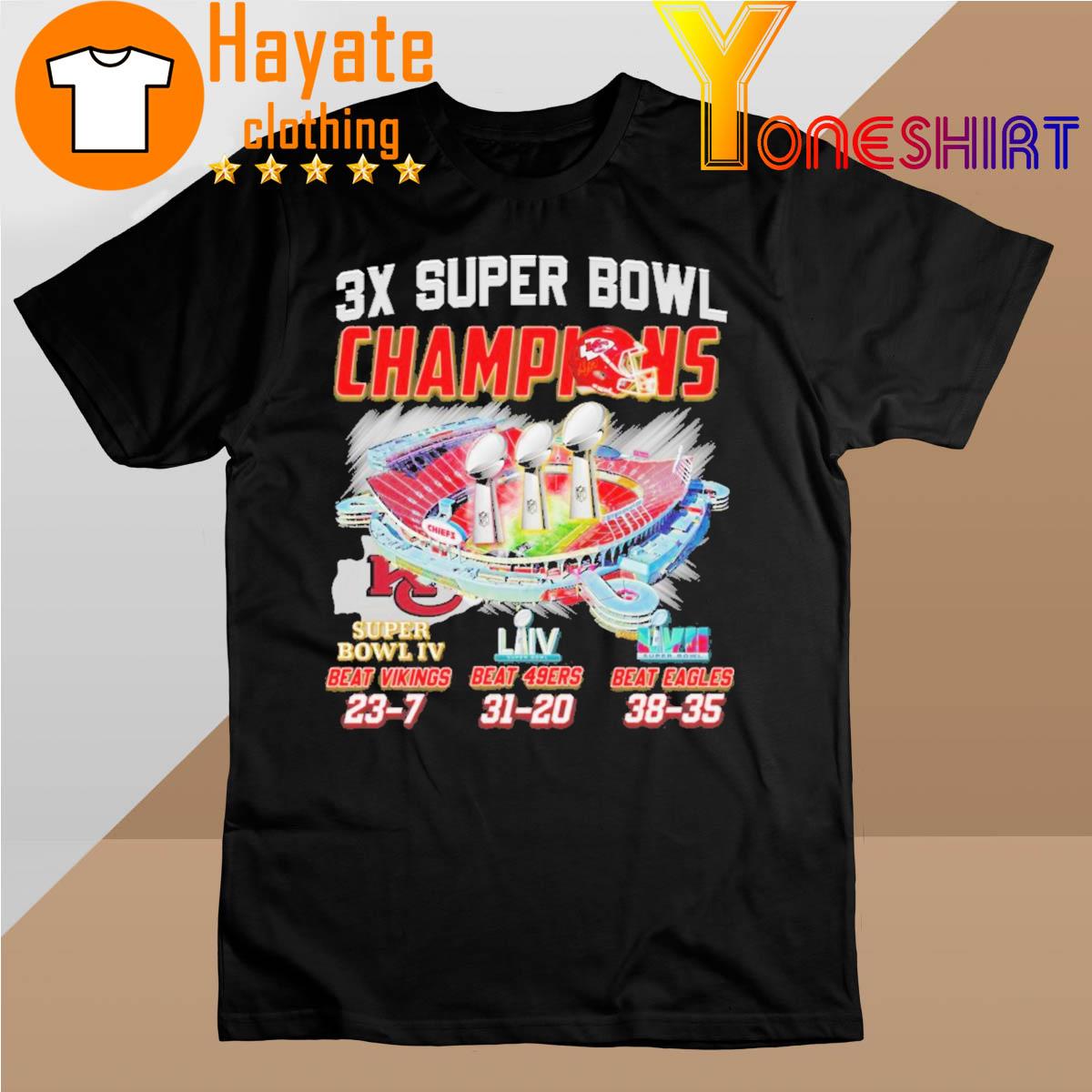 3X Super Bowl Champions Beat Vikings 23-7 Beat 49Ers 31-20 Beat Eagles 38-35 shirt