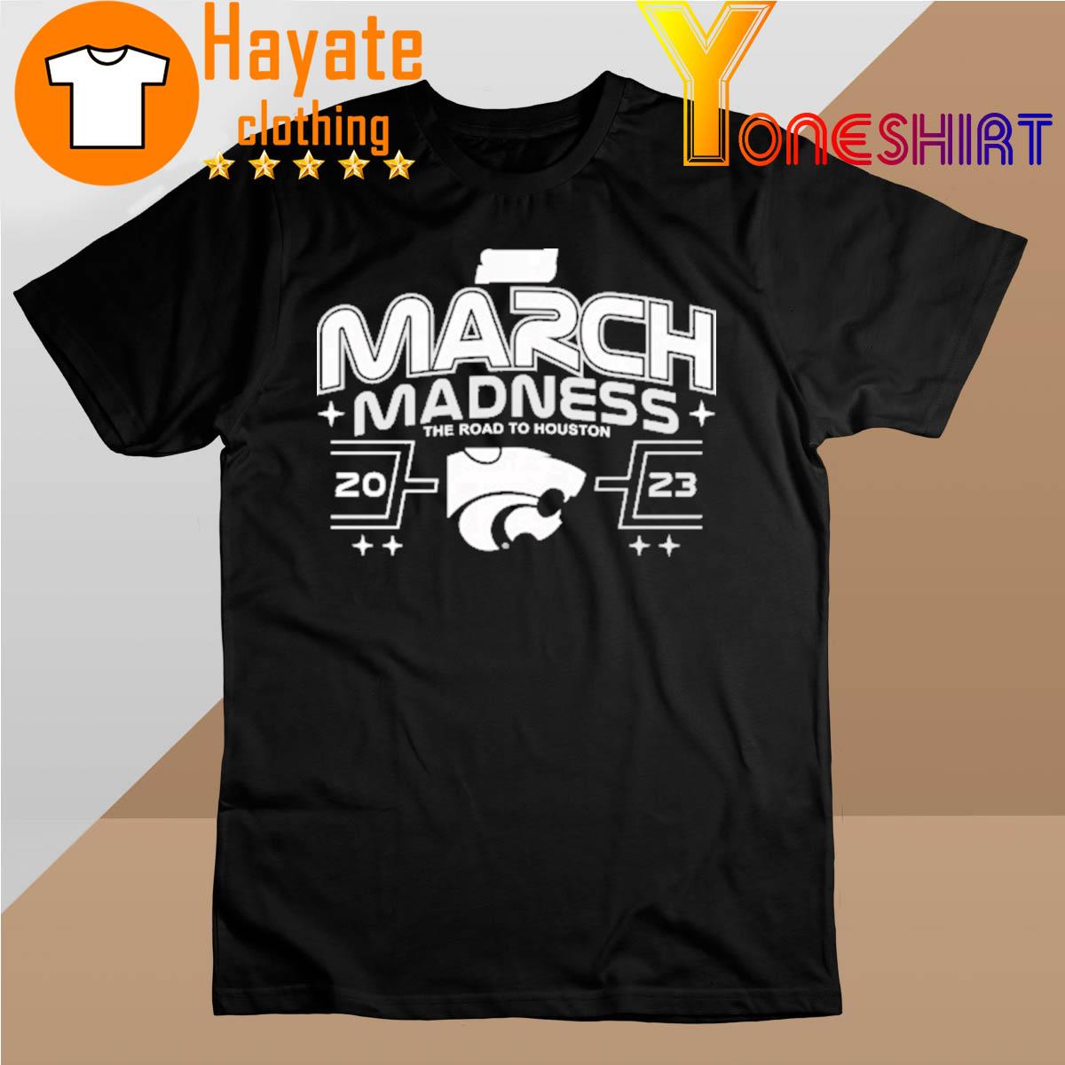 Official K-State Wildcats March Madness The Road to Houston 2023 shirt