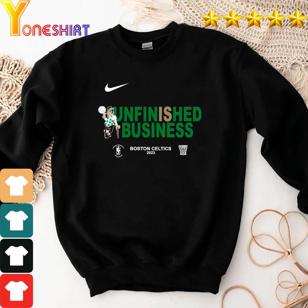 Boston Celtics Unfinished Business NBA Playoff 2023 shirt, hoodie, sweater, long  sleeve and tank top