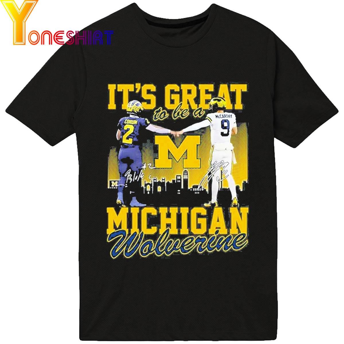 Its Great To Be A Michigan Wolverine T-Shirt