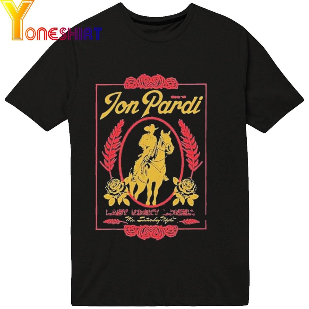 Jon Pardi Last Night Lonely Shirt