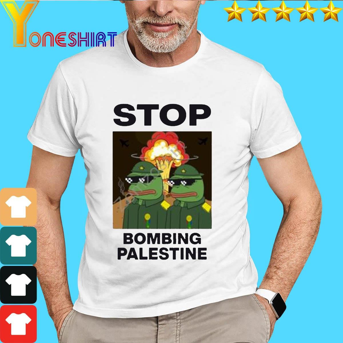 Stop Bombing Palestine Shirt