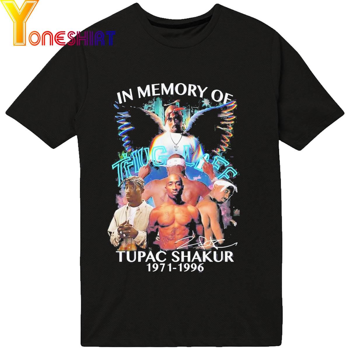 In Memory Of Tupac Shakur 1971 – 1996 Thug Life Thank You For The Memories T-Shirt